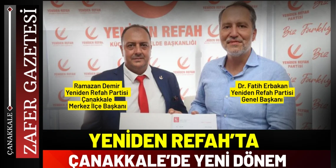 Yeniden Refah Partisi Merkez İlçe Başkanı Ramazan Demir Oldu