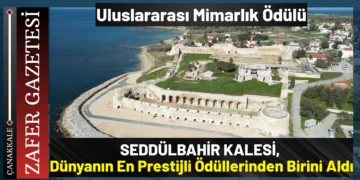 Seddülbahir Kalesi’ne Uluslararası Mimarlık Ödülü
