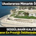 Seddülbahir Kalesi’ne Uluslararası Mimarlık Ödülü 9 Seddülbahir Kalesi’ne Uluslararası Mimarlık Ödülü