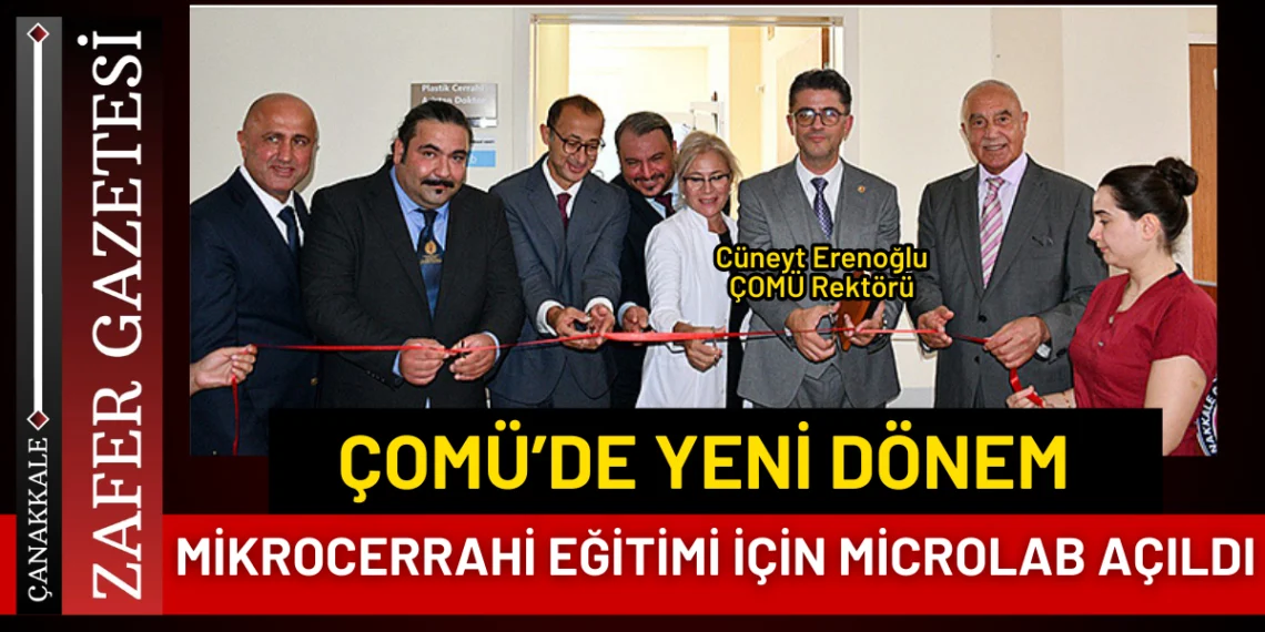 Mikrocerrahi Eğitimi İçin ÇOMÜ’de Yeni Dönem