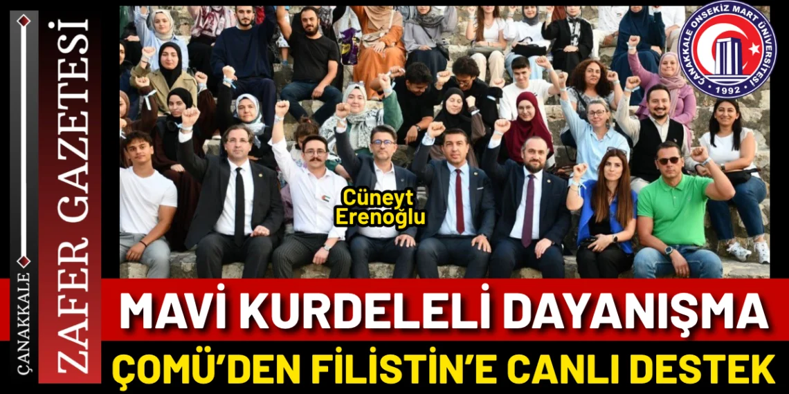 ÇOMÜ’den Gazze’ye Mavi Kurdeleli Dayanışma