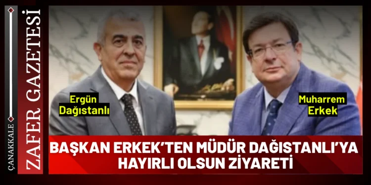Çanakkale Belediye Başkanı Muharrem Erkek’ten İl Emniyet Müdürü Ergün Dağıstanlı’ya Hayırlı Olsun Ziyareti 1 b1 1