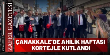 Çanakkale’de Ahilik Haftası Kortejle Başladı