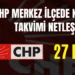 CHP Merkez İlçe Kongresi 27 Eylül’de Yapılacak!!