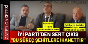 Çanakkale’de İYİ Parti Heyetinden Gündeme Dair Sert Mesajlar