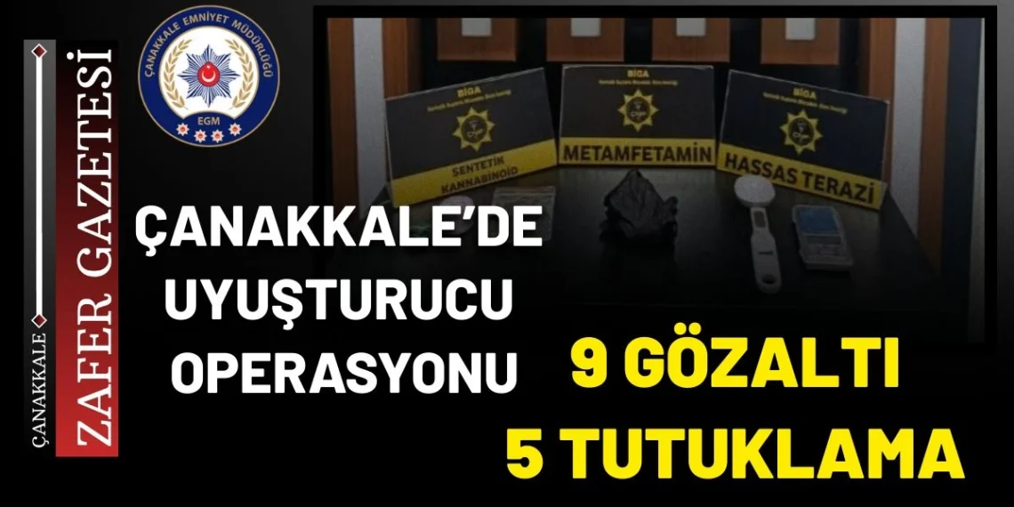Çanakkale’de Uyuşturucuya Geçit Yok: 5 Tutuklama