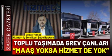 Çanakkale’de Toplu Taşımada Grev Uyarısı: “Alın Terimiz Sahipsiz Değil!”