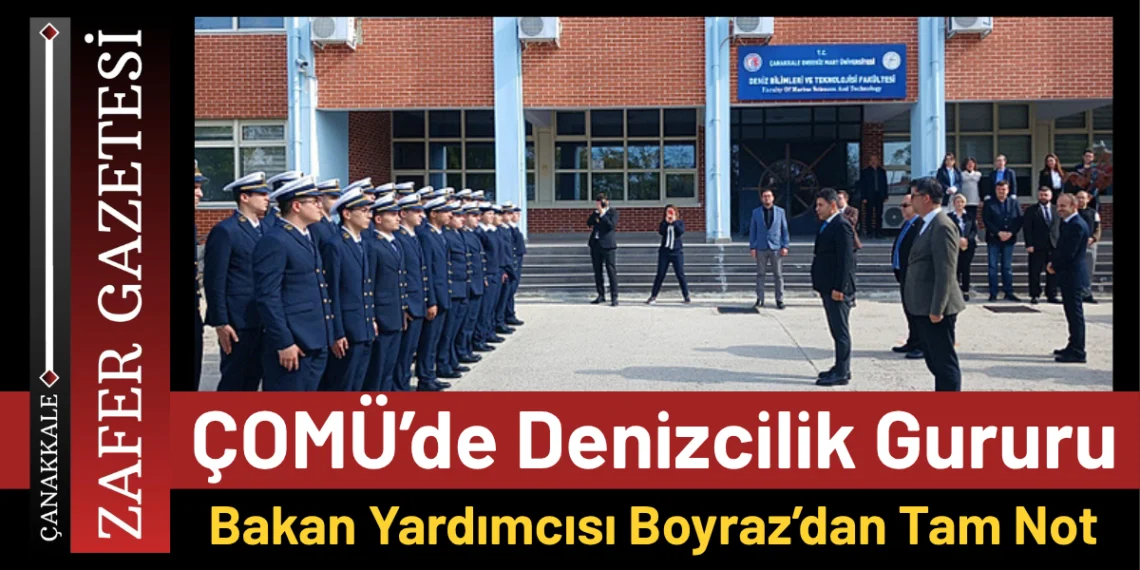ÇOMÜ’nün Denizcileri Boyraz’dan Tam Not Aldı!