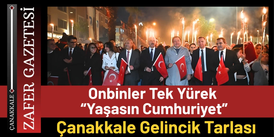 Çanakkale’de Onbinlerce kişi Cumhuriyet Bayramını Coşkuyla kutladı