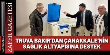 Truva Bakır’dan Çanakkale’nin Sağlık Altyapısına Anlamlı Destek