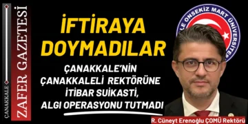 ÇOMÜ Rektörlüğünden Sert Tepki: Asılsız ve İftira Niteliğindeki Haberler İçin Yasal Süreç Başlatıldı!