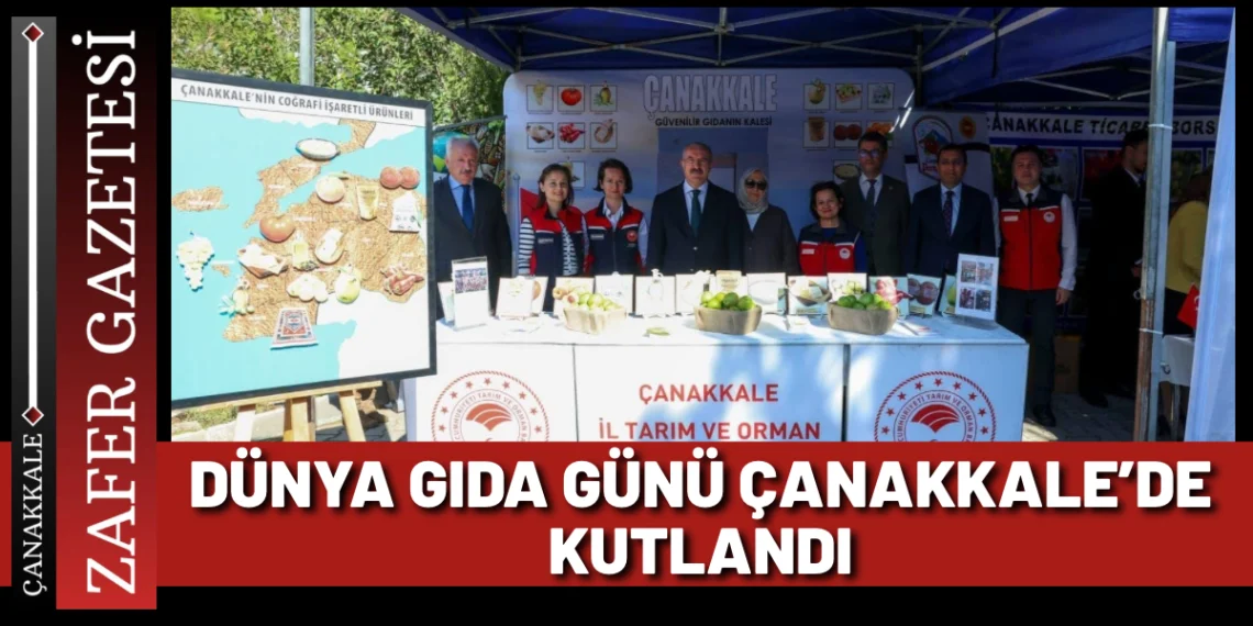 Çanakkale’de Dünya Gıda Günü: ‘Daha İyi Gıdalar İçin El Ele’