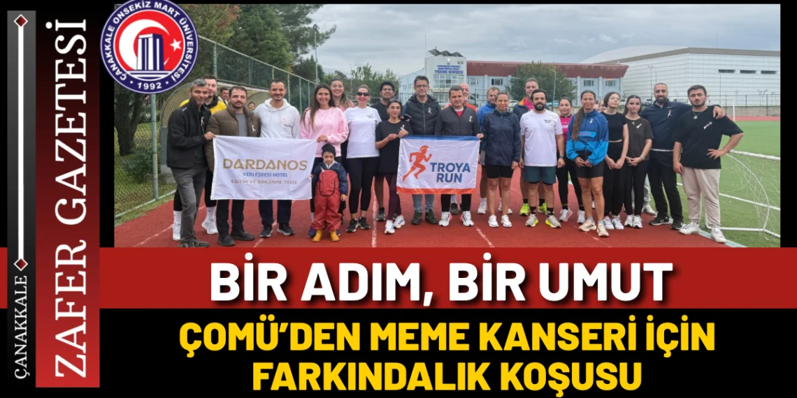 Meme Kanserine Dikkat Çekmek İçin ÇOMÜ’den Farkındalık Koşusu