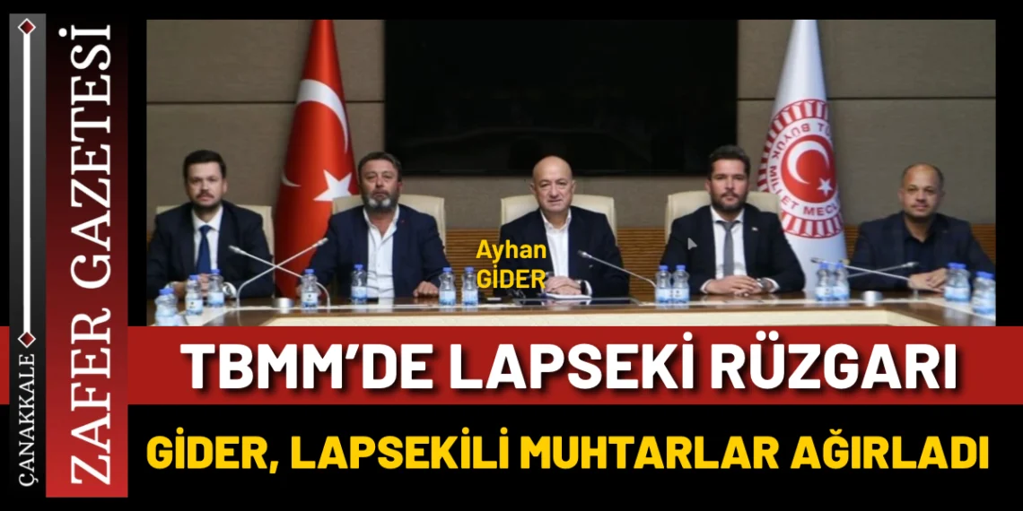 Milletvekili Gider, Lapsekili Muhtarlarla Bir Araya Geldi
