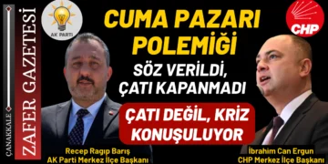 Çanakkale’de Cuma Pazarı Tartışması 8 Çanakkale’de Cuma Pazarı Tartışması
