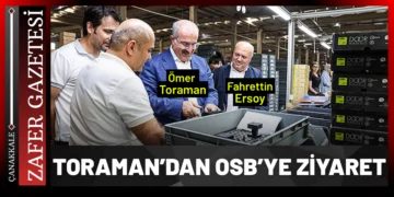 Çanakkale Valisi Doç. Dr. Ömer Toraman, Organize Sanayi Bölgesi’nde (OSB) Üretim Yapan Fabrikaları Ziyaret Ederek İncelemelerde Bulundu.