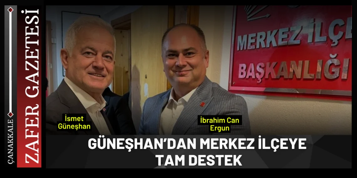 Güneşhan’dan Merkez İlçe Yönetimine Ziyaret: “Omuz Omuza Mücadeleye Devam”