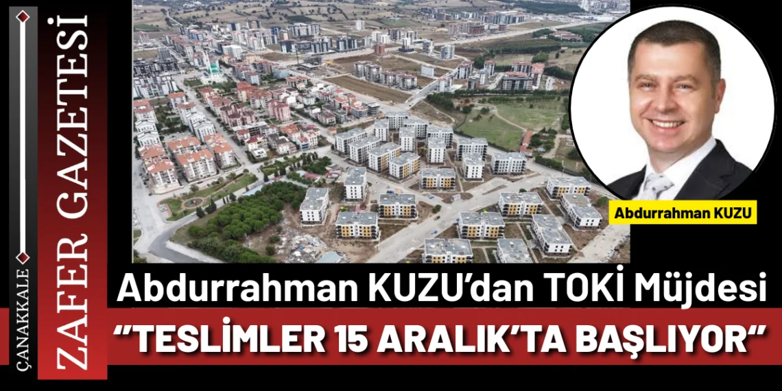 AK Parti İl Başkanı Abdurrahman Kuzu’dan Cevatpaşa TOKİ Müjdesi