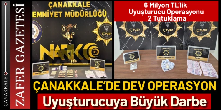 Çanakkale’de 6 Milyon TL’lik Uyuşturucu Operasyonu 1 IMG 5169