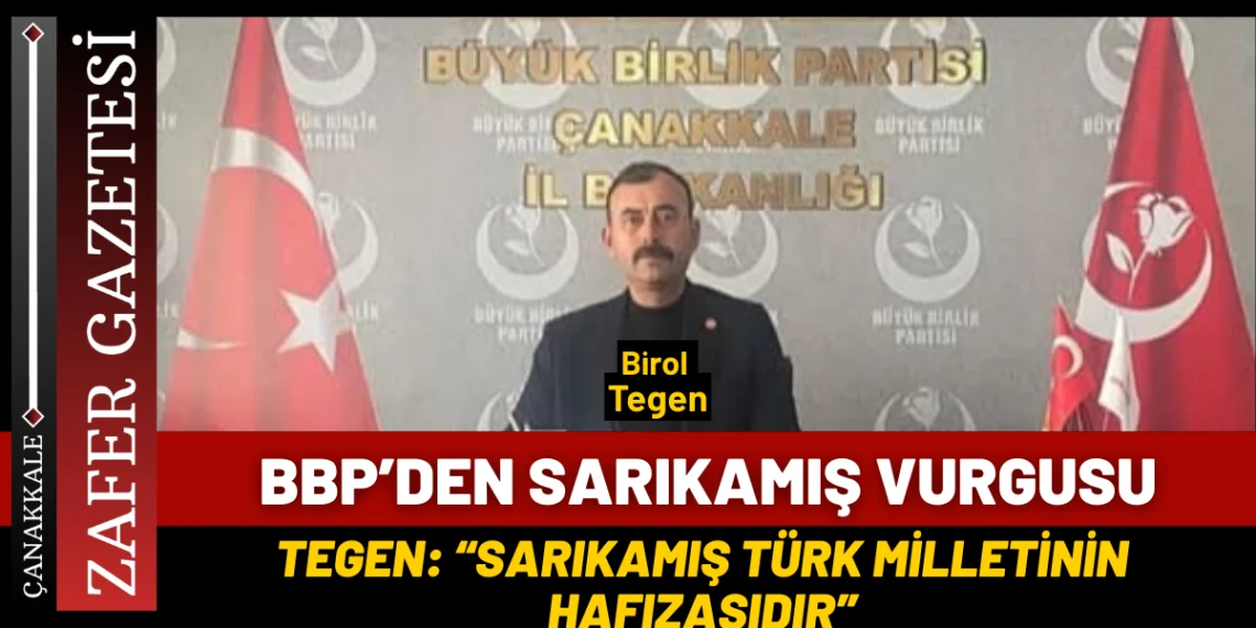 Birol Tegen’den Sarıkamış Mesajı