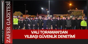 Çanakkale’de Yeni Yıla Güvenlik Önlemleriyle Girildi