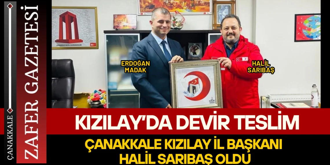 Kızılay Çanakkale’de Görev Değişimi