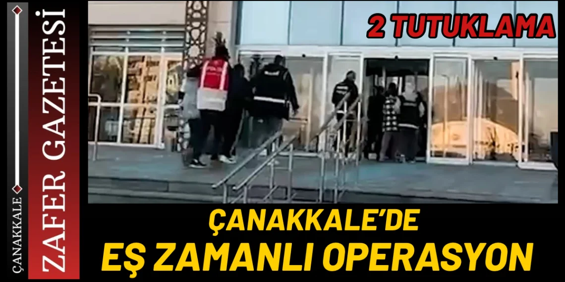 Çanakkale Emniyetinden Suçla Mücadelede Kararlı Adım