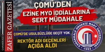 ÇOMÜ’den Kriz Hamlesi: Ezine MYO İddiaları Mercek Altında
