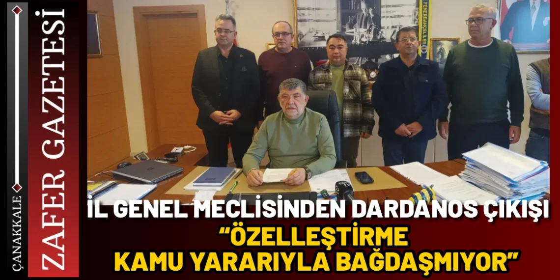 İl Genel Meclisi’nden “Özelleştirme Kaldırılsın” Çağrısı