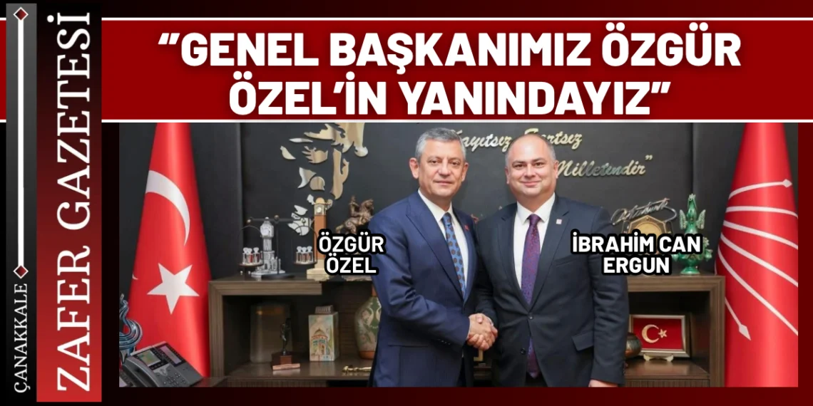 CHP Merkez İlçe’den Özgür Özel’e Tam Destek